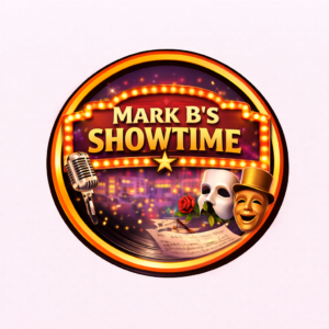 Presenter Passions: Mark B’s Showtime