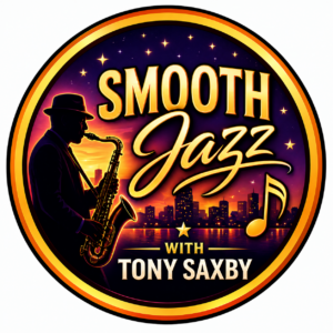 Presenter Passions: Smooth Jazz 2 with Tony Saxby