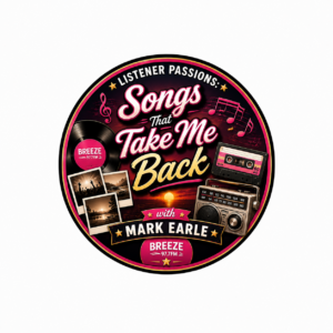 LISTENER PASSIONS: Songs That Take Me Back with Mark Earle